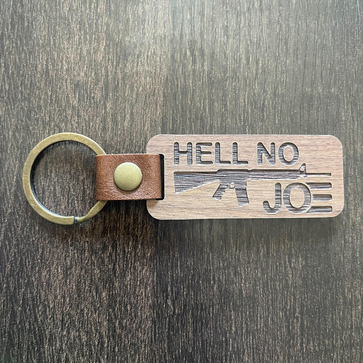 Hell No Joe - Wooden Keychain