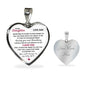 To My Daughter from Dad | Luxury Heart Pendant | You will always be my baby girl