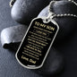 To My Son from Dad | Never Forget How Much I Love You Dog Tag