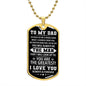 To My Dad Dog Tag Necklace | You are the Greatest!