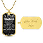 To My Son from Dad | Military Dog Tag Chain | Never Forget How Much I Love You