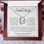 To My Future Wife | Forever Love Necklace | If I had one wish, it would be to turn back the clock..