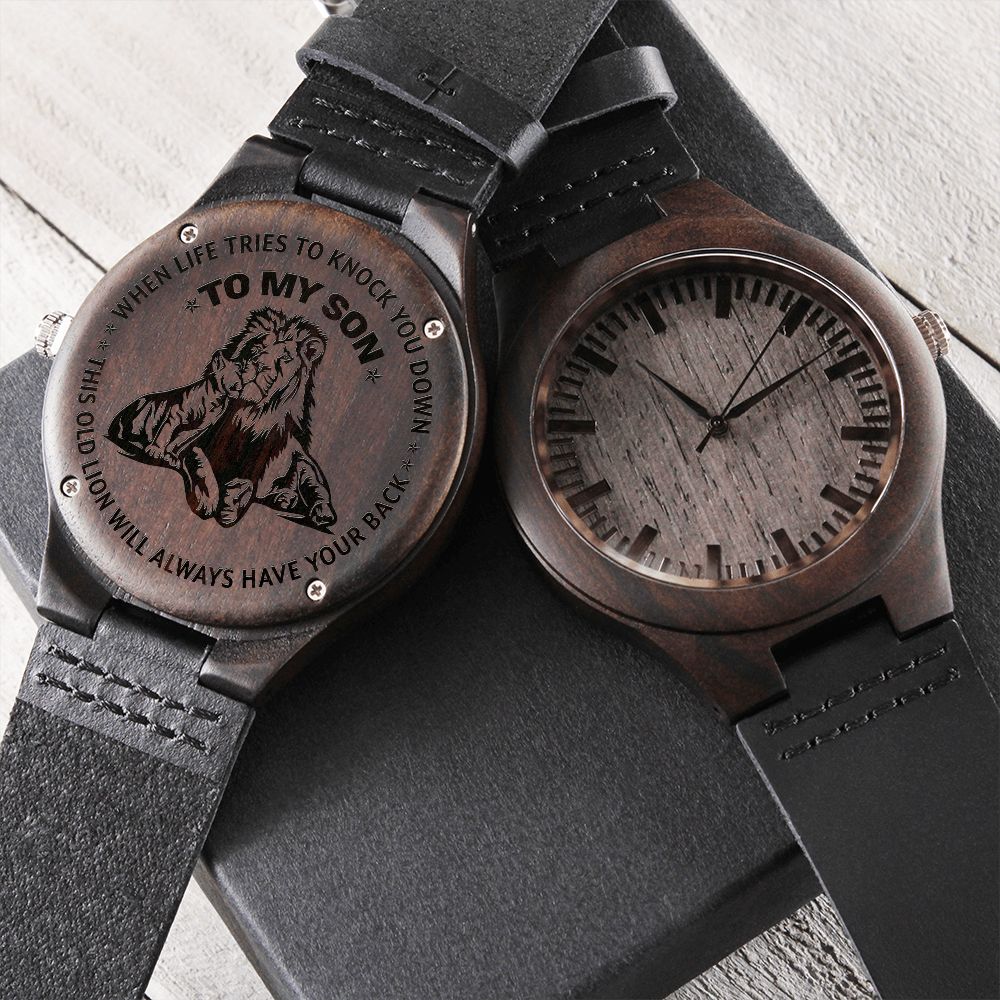 To My Son | This Old Lion Will Always Have Your Back | Engraved Wooden Watch