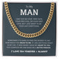 To My Man | Cuban Link Chain