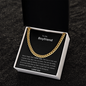 To My Boyfriend | Cuban Link Chain
