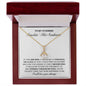 To My Stunning Smokin' Hot Soulmate | Alluring Beauty Necklace