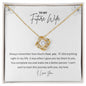 To My Future Wife | Love Knot Necklace