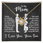 To My Mom | I know it's difficult for a Woman to raise a Man | Love Knot Necklace