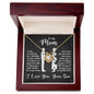 To My Mom | I know it's difficult for a Woman to raise a Man | Love Knot Necklace