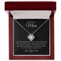 To Mom from your son | Love Knot Necklace | I am forever grateful.