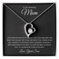 To My Mom from Your Son | Forever Love Necklace | I am forever grateful.