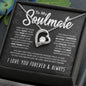 To My Soulmate | Forever Love Necklace | I may not be your first date, your first kiss... 💘💝