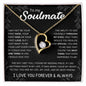 To My Soulmate | Forever Love Necklace | I may not be your first date...