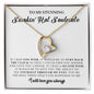 To My Stunning Smokin' Hot Soulmate | Forever Love Necklace | You're the best thing that ever happened to me...ck the clock...