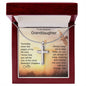 To My Dearest Granddaughter | Stainless Steel Cross Necklace | Someday when the pages of my life end..