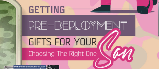 Getting Pre-Deployment Gifts For Your Son-INFOGRAPHIC