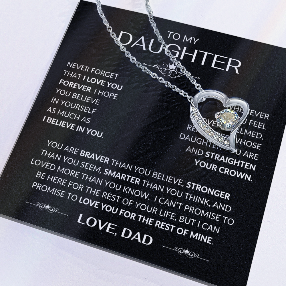 To My Daughter Forever Love Necklace From Dad – Meaningful Daughter Gift