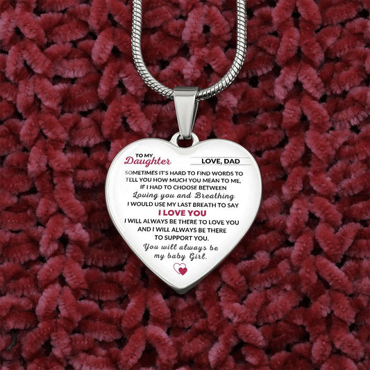 To My Daughter from Dad | Luxury Heart Pendant | You will always be my baby girl