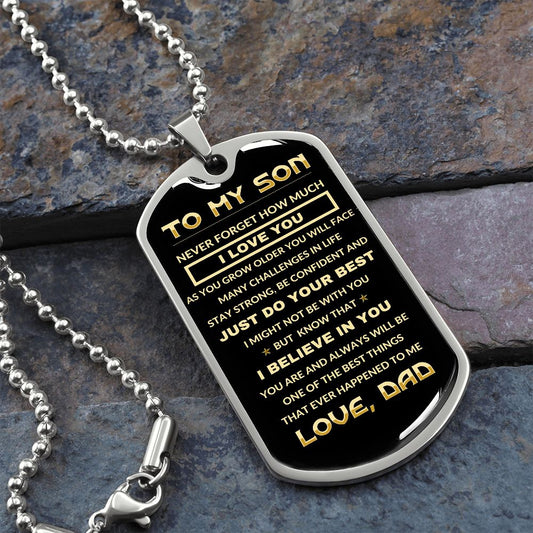 To My Son from Dad | Dog Tag | Never Forget How Much I Love You