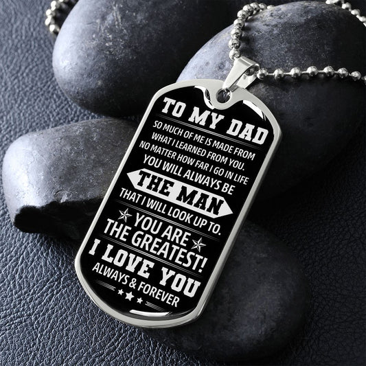 To My Dad Dog Tag Necklace | You are the Greatest!