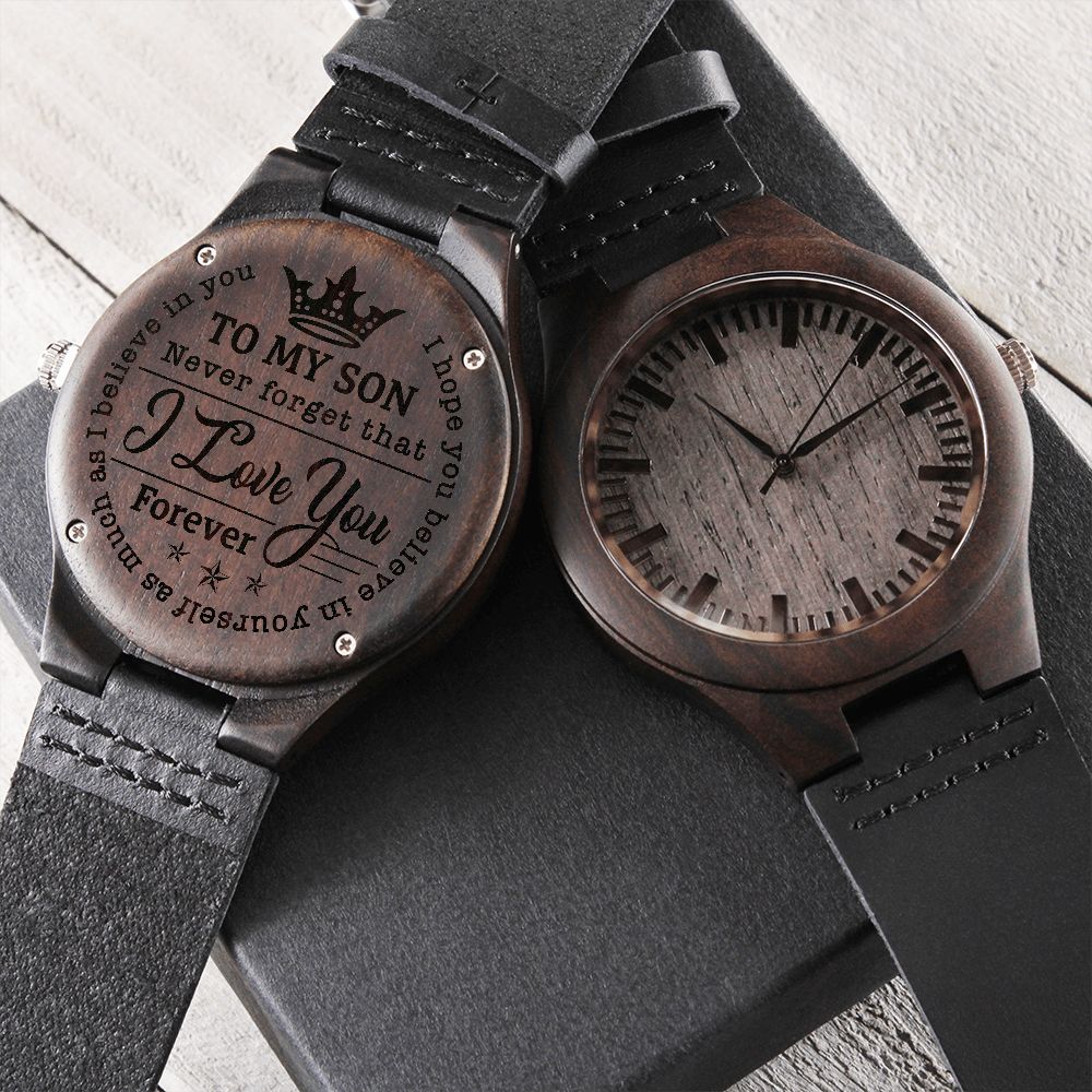 To My Son | Never Forget That I Love You | Engraved Wooden Watch