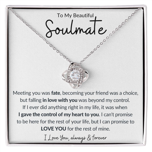 To My Beautiful Soulmate | Love Knot Necklace | Meeting You was Fate