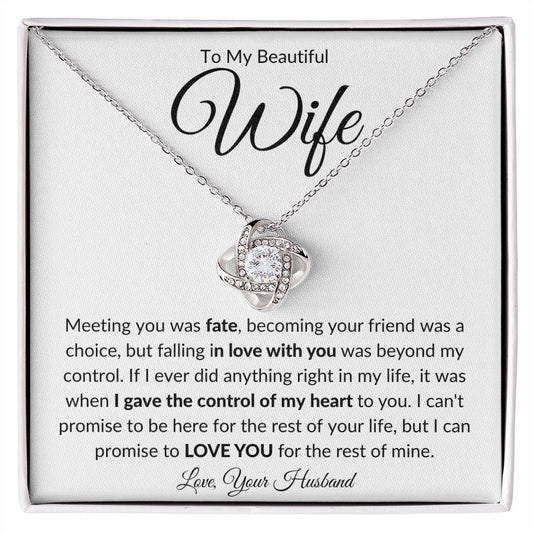 To My Beautiful Wife from Your Husband | Love Knot Necklace | Meeting You was Fate