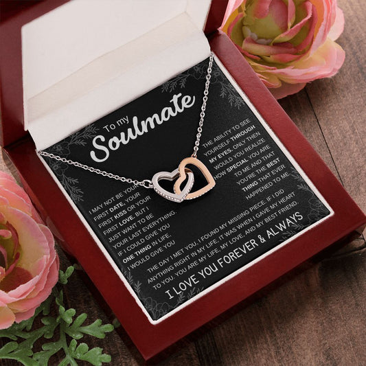 To My Soulmate | Interlocking Hearts Necklace | I may not be your first date...