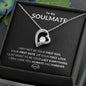 [ALMOST SOLD OUT] To My Soulmate | Forever Love Necklace | I Will Love You Always