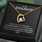 [ALMOST SOLD OUT] To My Soulmate | Forever Love Necklace | I Will Love You Always