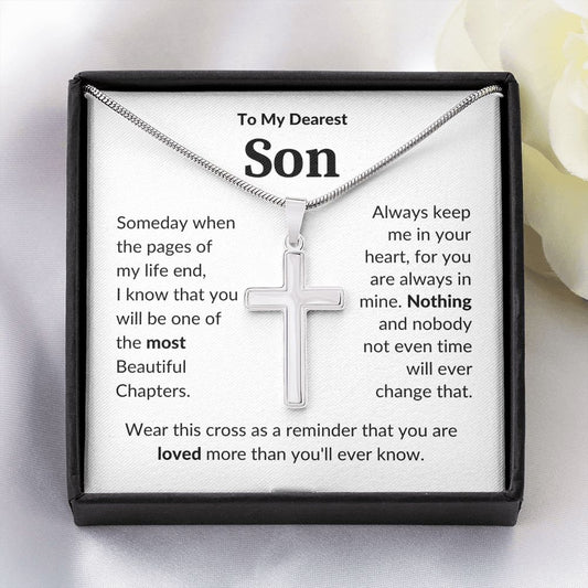 To My Dearest Son | Stainless Steel Cross Necklace | Someday when the pages of my life end